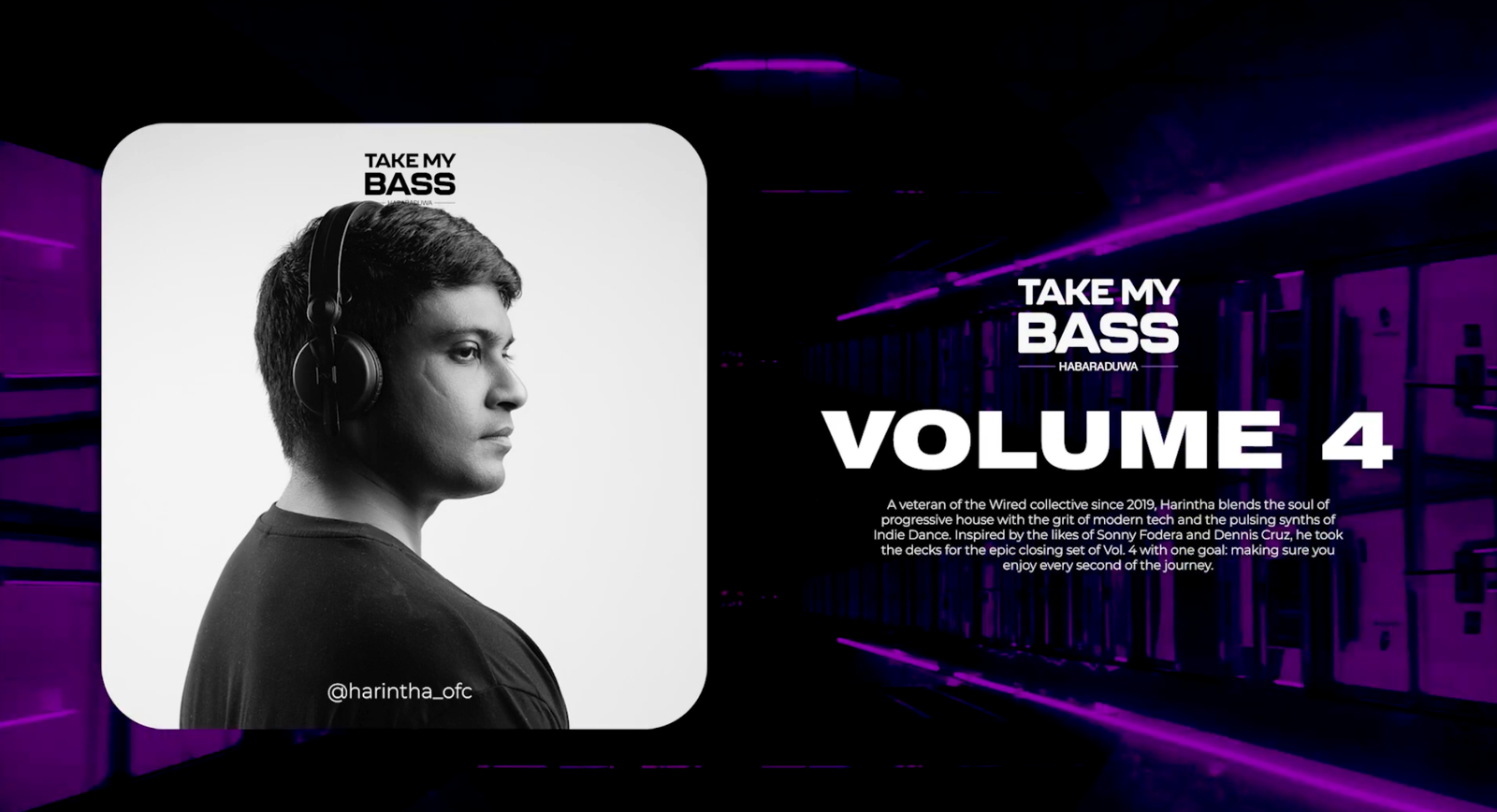 Harintha at Take My Bass Vol 4